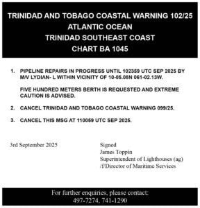 Official notice detailing coastal warning 102/25 for Trinidad and Tobago, outlining pipeline repairs, berth restrictions, and cancellations, with contact information provided. NGC