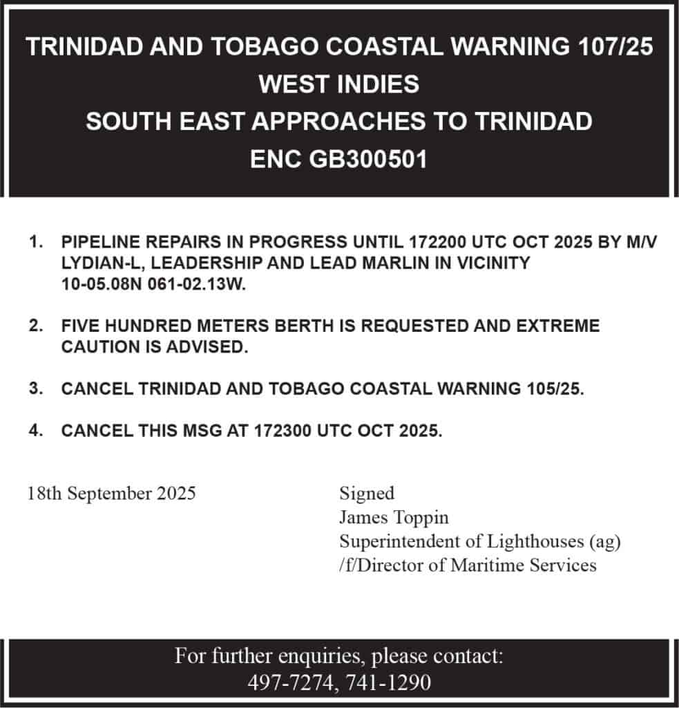Official maritime notice announcing pipeline repairs and extreme caution near berth 15 in Trinidad; warning valid until 172300 UTC Oct 2025. Contact details provided. NGC